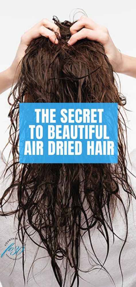 Summer is the perfect time to go unplugged and give your hair a break from blow dryers, wands and any other heated styling tools. Air drying is not only healthier for hair, it’s quicker! Here is the secret to beautiful air dried hair. #hair #haircare #hairstyle #over40 #beautytips Air Dryer Hair, Air Drying Hair Tips Curls, Best Air Dry Hair Products, How To Curl Wet Hair Fast, Long Hair Air Dry Hairstyles, Air Dried Haircut, How To Dry Your Hair Without A Hairdryer, How To Blow Dry Thick Hair, Air Dry Medium Length Hair