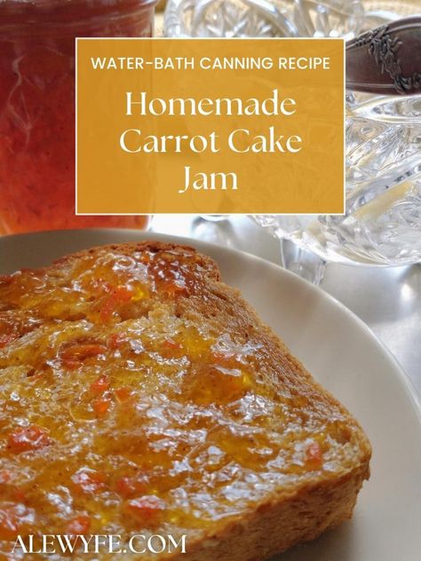 CANNING: How to Make Carrot Cake Jam - ALEWYFE Jam Flavor Combinations, Carrot Cake Jam Recipe, Canning Carrots Water Bath, Carrot Jam, Canning Carrots, Recipe For Carrot Cake, Canning Preserves, Carrot Cake Jam, Water Bath Canning Recipes