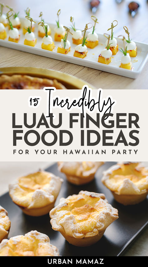 Luau Finger Food Ideas Aloha Cupcakes Hawaiian Luau, Luau Themed Appetizers, Hawaiian Finger Foods Appetizers, Luau Candy Kabobs, Cabi Party Food Ideas, Hawaiian Orderves, Aloha Appetizers, Food For Tiki Party, Charcuterie Board Hawaiian