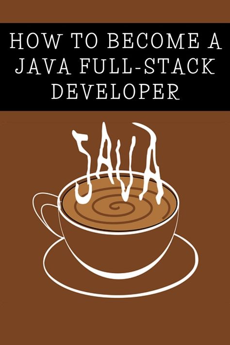 How To Become A Java Full-Stack Developer Java Full Stack Developer, Python Cheat Sheet, Learn Java, Coding For Beginners, Learn Coding, Learn Computer Science, Full Stack Developer, Python Programming, Web Developer