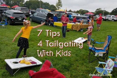 7 Tips 4 Tailgating With Kids - dsm4kids.com Tailgate Games For Kids, Kids Tailgate Party, Football Season Appetizers, Kids Tailgate, Tailgate Activities, College Football Tailgate, Concert Tailgate, Tailgate Games, Football Tailgate