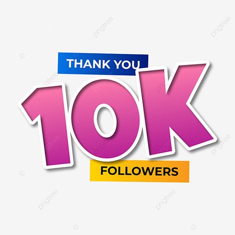 10k Followers Png, Followers Tiktok, Tiktok Followers, Congratulations Banner, Followers Instagram, Free Followers, Social Media Followers, 10k Followers, 2023 Vision