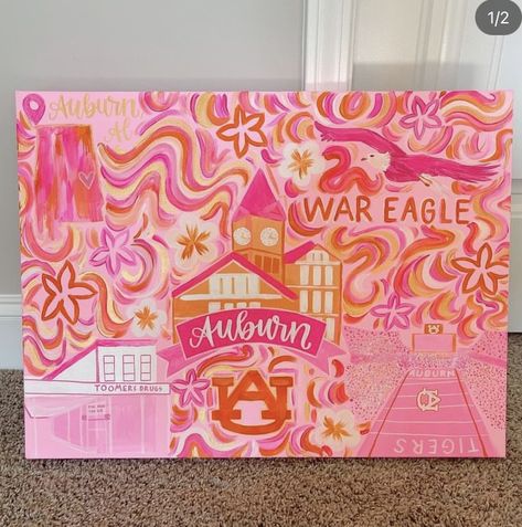 Auburn Preppy Art, Auburn Canvas Art, Pink And Orange Painting Preppy, Preppy Dorm Room Paintings, Auburn University Preppy, College Paintings Dorm Room, Sorority House Painting, College Aesthetic Painting, College Town Canvas Paintings