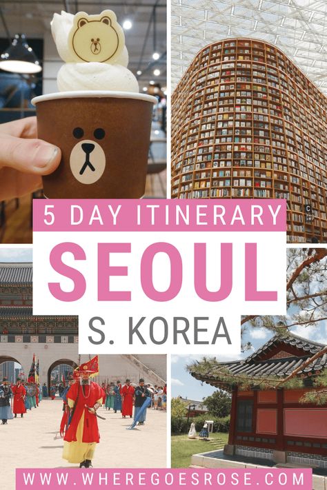 The Perfect Seoul Itinerary For 5 Days + Culture & Food! Seoul 5 Days Itinerary, Seoul Korea Travel Bucket Lists, Seoul Itinerary 1 Week, Seoul Day Trip, Seoul Itinerary 4 Days, Korea Itinerary 5 Days, Trip To Seoul South Korea, Visiting Korea, Seoul Trip