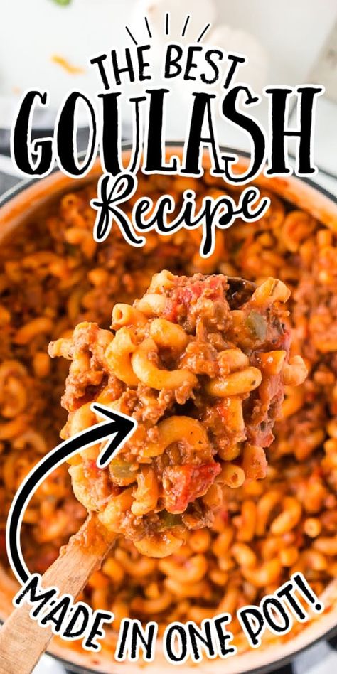 Best Goulash, Classic Goulash, Best Goulash Recipes, Easy Goulash Recipes, Spaghetti Ingredients, Hamburger Dishes, Cooking With Ground Beef, Goulash Recipe, Beef Goulash