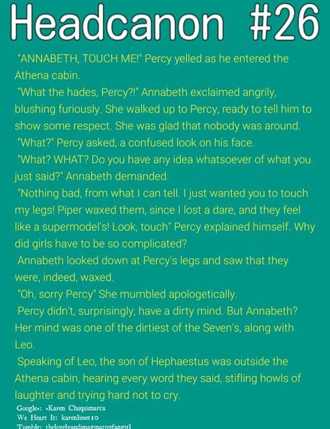 How The 7 Would React Percy Jackson, How Percy Jackson Characters Would React, Annabeth Chase Headcanon, Solangelo Dirty, Leo Headcanons, Waxed Legs, Headcanons Percy Jackson, Solangelo Headcanons Dirty, Percy Jackson Headcanons