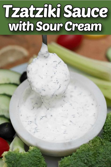 Tzatziki Sauce Recipe Sour Cream, Best Tzatziki Sauce Recipe, Sauce With Sour Cream, Easy Tzatziki Sauce, Easy Tzatziki, Greek Sauce, Cucumber Sauce, Tzatziki Sauce Recipe, Creamed Cucumbers