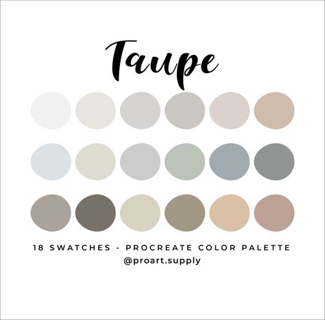 Taupe Color Schemes, Color Palette Hex Codes, Taupe Color Palettes, How To Have Style, Procreate Color Palette, Taupe Colour, House Color Palettes, Grey Color Palette, Color Palette Pink