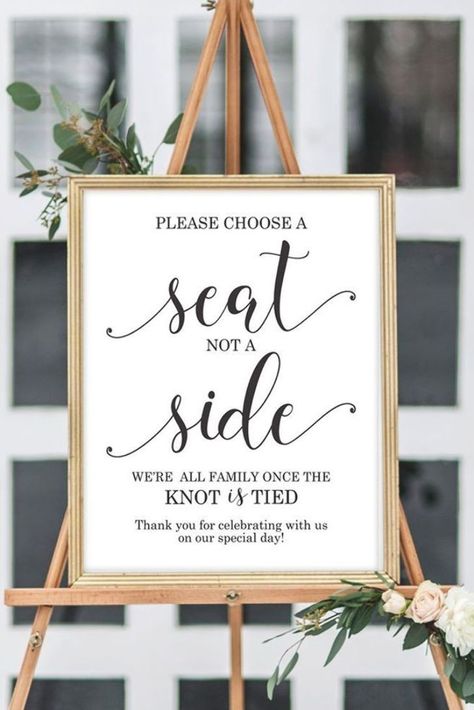 Choose a seat not a side we're all family once the knot is tied sign - Wedding Sign - Use this wedding sign at your wedding ceremony to let guests know that they can sit on either side. #wedding #weddingideas #weddingsign #weddings #weddingdecor via @Chicfetti Guest Seating Ideas, Ceremony Signage, Wedding Seating Signs, Different Wedding Ideas, Mums Wedding, Wedding Ceremony Seating, Wedding Favor Table, Modern Wedding Ceremony, Wedding Welcome Board