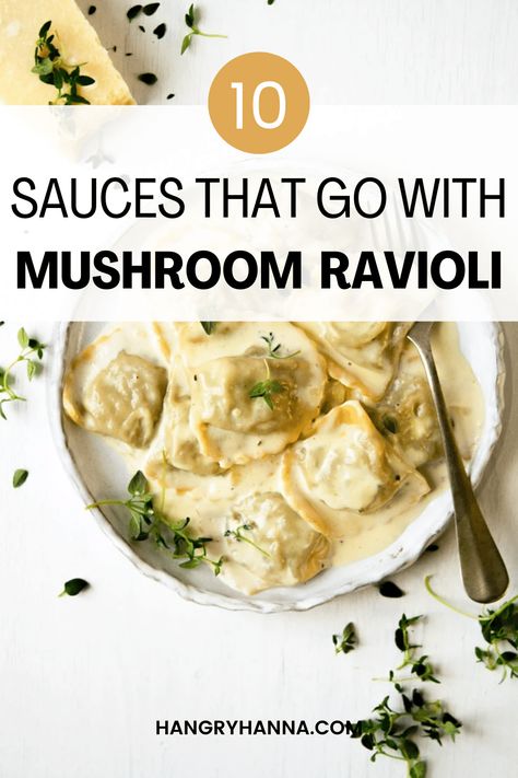 What Sauce Goes with Mushroom Ravioli? (10 Easy Sauces) – Hangry Hanna Homemade Mushroom Ravioli, Ravioli Cream Sauce, Mushroom Ravioli Sauce, Ravioli Sauce Recipe, Garlic Parmesan Cream Sauce, Easy Sauces, Mushroom Pate, Ravioli Sauce, Kitchen Italian