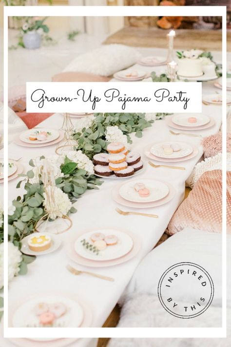 Pajama Cocktail Party, Bridal Shower Slumber Party, Grown Up Sleepover Ideas, Chic Slumber Party, Glam Slumber Party, Pajama Party Grown Up Decorations, Ladies Pajama Party, Pajama Party Decorations Adult, Adult Slumber Party Decorations