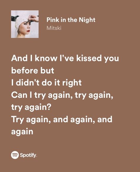 Pink In The Night Mitski, Pink In The Night, Night Lyrics, Nights Lyrics, Sing Song, Music Taste, Favorite Lyrics, Music Song, Treat You