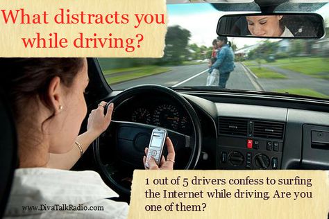 1 and 5 drivers confess to surfing the Internet while driving. Texting while driving is a growing trend, and a national epidemic, quickly becoming one of the country’s top killers. Drivers assume they can handle texting while driving and remain safe. http://divatalkradio.com/what-distracts-you-when-driving/ Distracted Driving Awareness, Dont Text And Drive, Texting While Driving, Tow Truck Driver, Driver Safety, Distracted Driving, Teen Driver, Driving School, Driving Safety