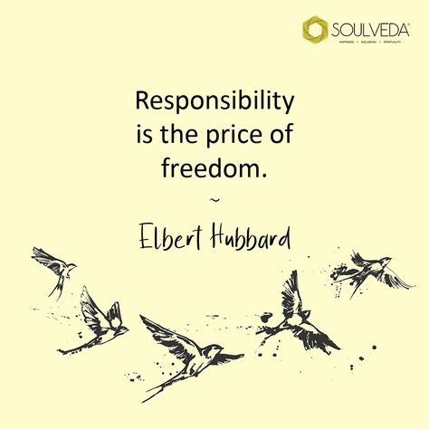 Be responsible with your choices and decisions. Because freedom, after all, is choosing to do the right thing. #soulveda #freedomquotes #responsibility #beresponsible #motivation The Price Of Freedom, Quotes By Famous Personalities, Elbert Hubbard, Freedom Quotes, Be Responsible, Do The Right Thing, Virtuous Woman, Famous Personalities, Karate Girl