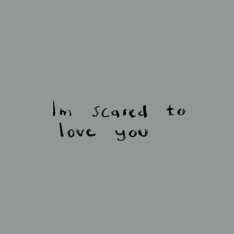 I love you so much but it's kinda scary ya know the thought that u might leave me someday and I pray that doesn't happen but it does scare me :/ I'll never leave you tho so u have nothing to worry ab here 💛 -m Royals, Scared To Love, I'm Scared, I Pray, What’s Going On, Quote Aesthetic, Pretty Words, Love You So Much, Love Him