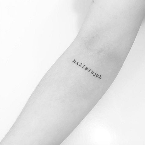 Hallelujah Tattoo, Tattoo Christian, Wörter Tattoos, Bible Tattoos, One Word Tattoos, Tattoo Zeichnungen, Make Tattoo, Word Tattoos, Trendy Tattoos