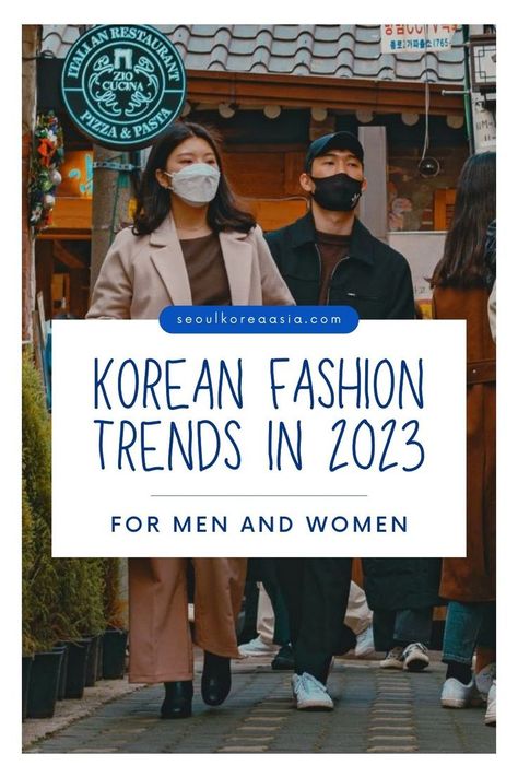 South Korean fashion is very popular right now. It's centered on comfort and freedom of movement; to stay on top of Korean clothing trends, here's a complete guide to women's and men's Korean fashion trends in 2023. Plus, a quick guide to Seoul Fashion Week 2023. Korean Street Style 2023, Korean Spring Outfits Casual, Korean Autumn Outfit Street Style, Korean Fall Outfits 2023, Seoul Autumn Fashion, Korean Pop Aesthetic, Korea Fashion 2023, Korean Fashion Fall 2023, 2023 Korean Fashion