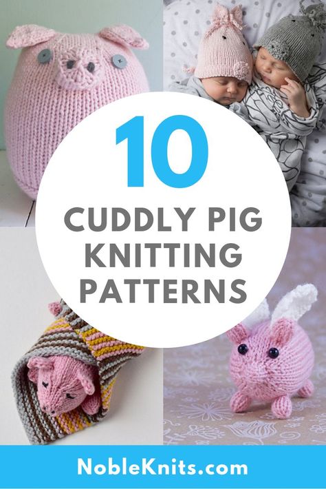 Oink! 10 Cuddly Pig Knitting Patterns One Skein Knitting Projects, Childrens Knitting Patterns, Patterns For Toys, Craft To Sell, Knitting Easy, Doll Softie, Knitting Patterns Easy, Pig Pattern, Knitting Gifts