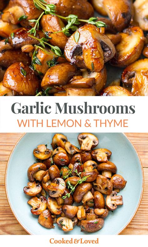 Garlic Mushrooms With Lemon & Thyme Fresh Thyme Recipes, White Mushroom Recipes, Easy Mushroom Recipes, Garlic Mushrooms Recipes, Meatless Monday Dinner, Quick And Healthy Breakfast, Recipe With Lemon, Aip Breakfast, Aip Paleo Recipes