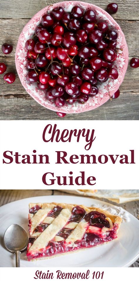 How to remove cherry stains, including black cherries and cherry juice, from clothing, upholstery and carpet {on Stain Removal 101} Black Cherry Juice, Stain Removal Guide, Black Cherries, Clean Baking Pans, Stain Removers, Cleaning Painted Walls, Domestic Bliss, Homemade Cleaners, Cherry Stain