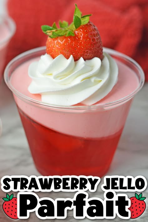 Strawberry Parfait Desserts, Strawberry Jello Parfait, Jello 123, Jello Dessert Cups, Strawberry Jello Dessert, Fancy Presentation, Jello Parfait, Jello Deserts, Fun Cheesecake Recipes