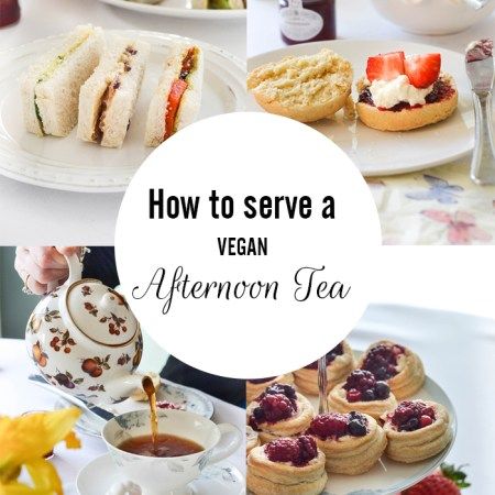 How To Serve A Vegan Afternoon Tea Vegan Tea Sandwiches, Cakes Raspberry, Tarts Chocolate, Recipes Cucumber, Lemon Cheesecakes, Bakewell Tarts, Mini Desert, Vegan Afternoon Tea, Sandwich Vegetarian