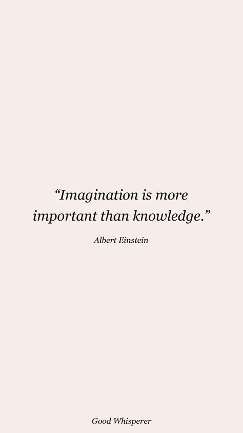 Imagination Is More Than Knowledge, Einstein Wallpaper, Quotes About Knowledge, Knowledge Aesthetic, Quotes Knowledge, Lion Facts, Imagination Quotes, Albert Einstein Quotes, Einstein Quotes