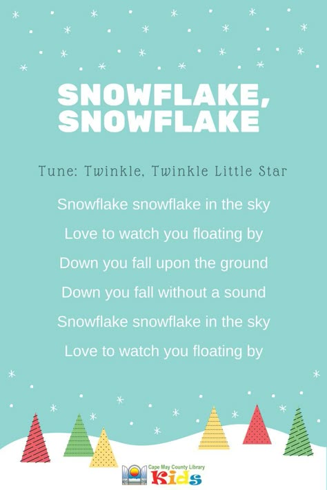 One Of Our Favorite Storytime Fingerplays! Perfect For Winter And Snow Themes! #cmclkids #stor… Snowflake Snowflake Song, Snowflake Songs For Toddlers, Snowflake Song, Winter Storytime, Christmas Songs For Kids, Toddler Songs, Winter Poems, Fun Song, Circle Time Songs