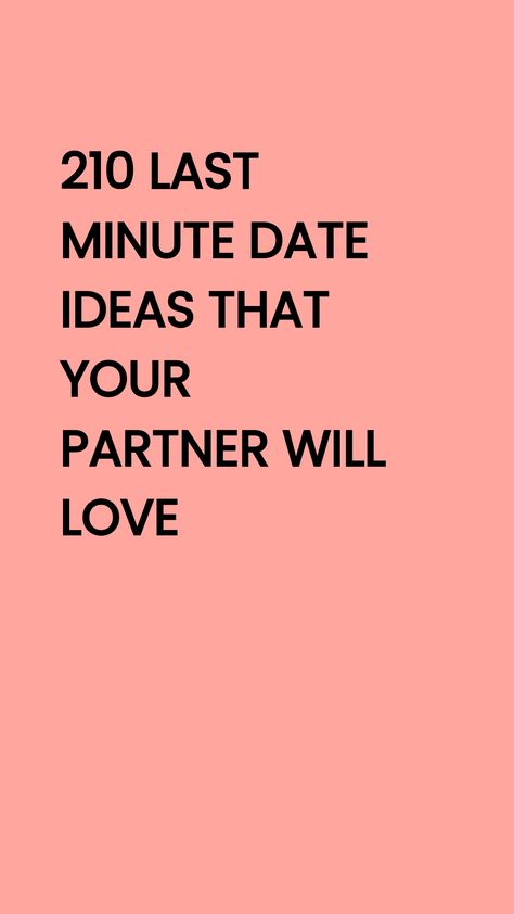 Are you looking for the best last minute date ideas for couples? Use our detailed guide to find over 200+ date ideas for busy couples! Date Ideas In Small Town, Last Minute Date Night Ideas, Short Date Ideas, Lowkey Date Ideas, Quick Date Ideas, Free Dates For Couples, Date Night Ideas For Boyfriend, Chill Date Ideas, College Date Ideas