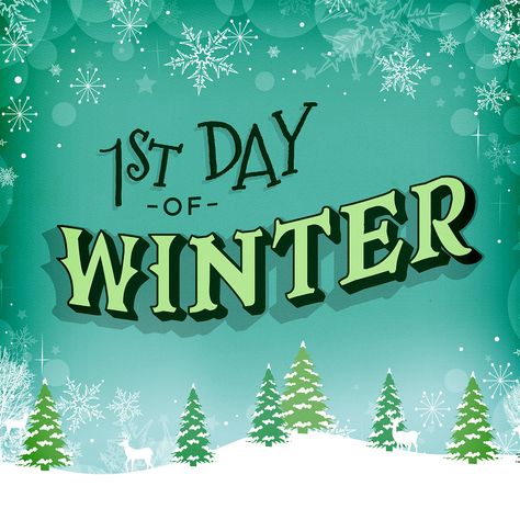 Happy first day of winter! #WinterSolstice Happy First Day Of Winter Quotes, Happy First Day Of Winter, Welcoming Winter Quotes, Magical Winter Quotes, Winter Blues Quotes, 1st Day Of Winter, Name Of Months, Winter Begins, First Day Of Winter