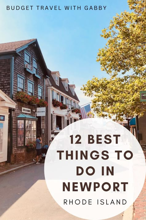 12 Best Things To Do In Newport, Rhode Island Newport Ri Mansions, Road Island, Rhode Island Mansions, Rhode Island Vacation, Cape Cod Travel, Rhode Island Travel, New England Town, Boston Vacation, Connecticut Travel