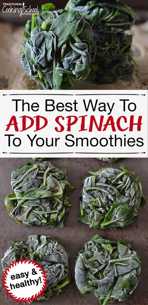 Spinach and kale are power-packed veggies that I love adding to regular and green smoothie recipes for kids and even for weight loss. There's just one problem: they have lots of oxalates. Here's how to lower oxalates and use greens in smoothies without the pain of steaming it every time. Whether you’re adding it to strawberry, pineapple, banana or other fruit, this tip will save time and energy. #smoothie #spinach #kale #recipes #weightloss #forkids #tradcookschool Frozen Spinach Smoothie, Fruit Smoothies For Kids, Smoothie Spinach, Recipes Spinach, Recipe Spinach, Smoothie Recipes For Kids, Energy Smoothies, Traditional Cooking, Smoothies For Kids