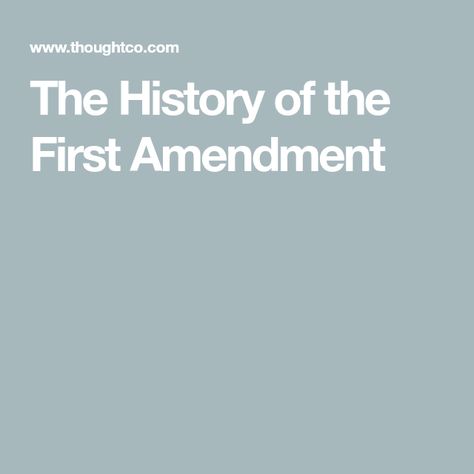 The History of the First Amendment First Amendment, James Madison, History Facts, The History, The One, The First, Writing, History