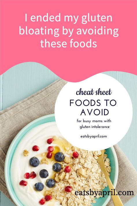 Find out what NOT to eat with Gluten Intolerance and grab the PDF list of foods to avoid! Don't suffer from gluten intolerance anymore #beatthebloat #endglutenbloating #gerdfreeforlife | www.eatsbyapril.com Sugar Intolerance Symptoms, Gluten Sensitivity Diet, Lactose Intolerant Recipes, Lactose Intolerant Symptoms, Gluten Intolerance Symptoms, What Is Gluten, List Of Foods, Gluten Allergy, Mango Recipes