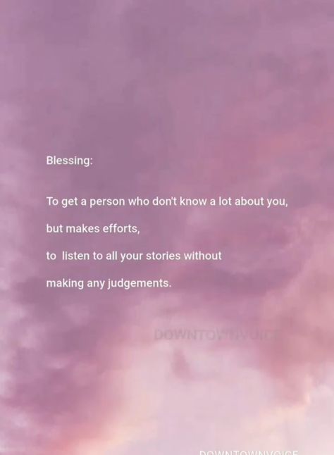 Listen Without Judgement, Sensible Quotes, Friend Quotes, Best Friend Quotes, People Quotes, To Listen, One Sided, Friends Quotes, Your Story