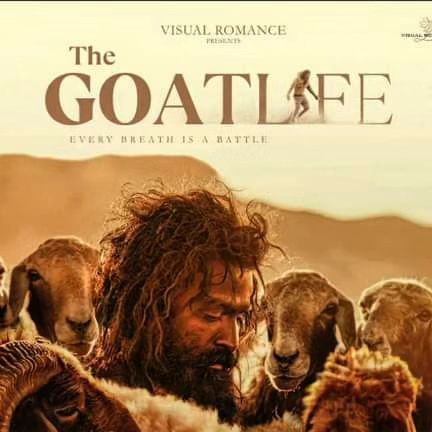 Goat Life, Prithviraj Sukumaran, Life Movie, Epic Film, Life Review, Malayalam Cinema, Upcoming Films, The Goat, Drama Film