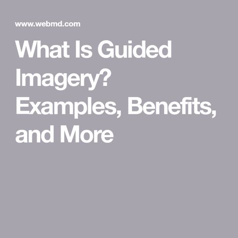 What Is Guided Imagery? Examples, Benefits, and More Imagery Examples, Guided Imagery Scripts, Guided Imagery, Relaxation Exercises, Calming Activities, Positive Images, Relaxation Techniques, Improve Sleep, Art Therapy