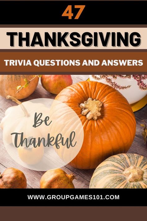 47 Thanksgiving Trivia Questions and Answers Family Feud Thanksgiving Questions And Answers, Questions For Thanksgiving Dinner, Turkey Trivia With Answers, Thanksgiving Table Talk Questions, Thanksgiving Jeopardy Questions Free, Thanksgiving Family Fued Questions, Thanksgiving Trivia With Answers Free, Thanksgiving Trivia Printable Free, Thanksgiving Jeopardy Questions