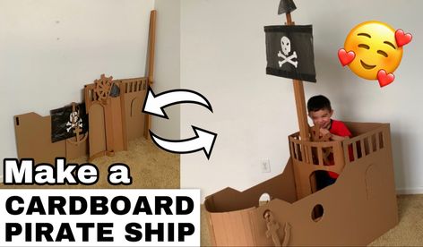 Pirate Ships Diy, Pirate Ship Craft, Pirate Ship Playhouse, Cardboard Pirate Ship, Cool Hacks, Cardboard Box Diy, Cardboard Boat, Pirate Boats, Pirate Day