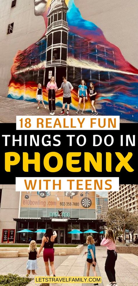 18 Really Fun Things To Do in Phoenix with Teens Phoenix Vacation Things To Do, Phoenix Things To Do Bucket Lists, Free Things To Do In Phoenix Az, Phoenix Outfits Spring, Phoenix In March, Family Things To Do In Phoenix Arizona, Phoenix Day Trips, Fun Things To Do In Phoenix Az, Best Things To Do In Phoenix Az