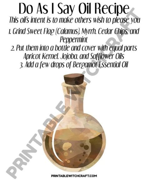 Do As I Say Oil Recipe, Hoodoo Oils How To Make, Come To Me Oil Recipe Hoodoo, Spell Oils Recipe, Cursing Oil Recipe, Magick Oil Recipes, Magical Oils Recipes, Hoodoo Oil Recipes, Do As I Say Spell