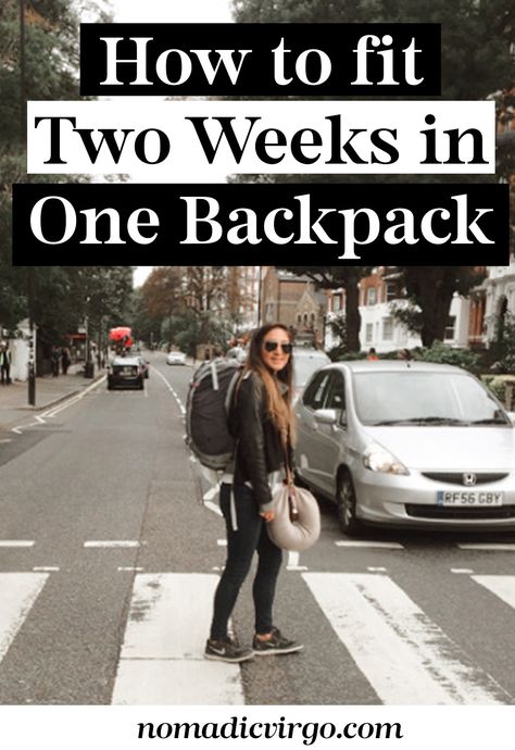 Packing For 2 Weeks In A Backpack, 2 Week Backpacking Europe, Pack For Three Day Trip, Backpacking Style Outfits Travel, Packing List Backpacking, Backpacking Packing Tips, Packing In Backpack, Backpacking List For Women, Packing For Backpacking In Europe