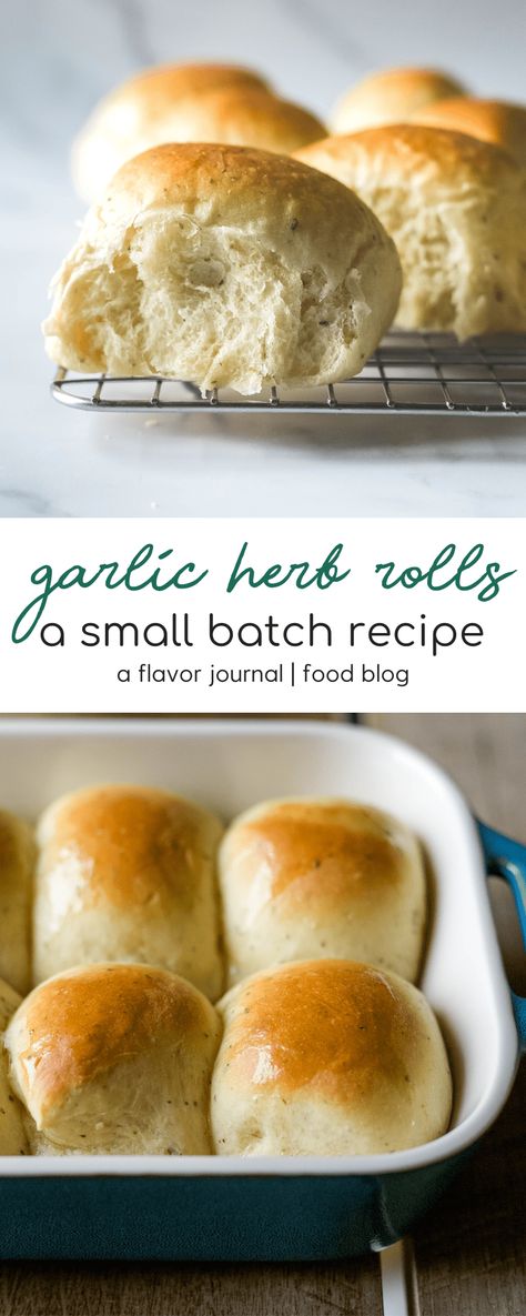 small batch garlic + herb dinner rolls Herb Dinner Rolls, Herb Rolls, Soft Dinner Rolls, Small Thanksgiving, Dinner Roll Recipe, Garlic Rolls, Recipe For 1, Small Batch Baking, Flavorful Dinner