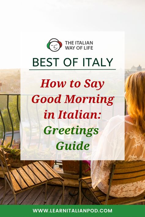 🌞 Discover the Art of Italian Greetings! Learn how to say good morning in Italian with our comprehensive guide. 🗣️ Uncover the cultural nuances and master the phrases for a truly authentic experience. 🌍 Perfect for language enthusiasts and travelers. #ItalianLanguage #HowToSayGoodMorningInItalian Good Morning For Him, Say Good Morning, Italian Greetings, Learn Italian, Best Of Italy, Morning Pics, Morning Texts, Italian Quotes, How To Say