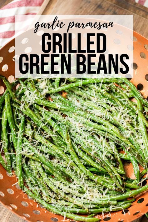 Green Beans On The Grill, Grilled Green Bean Recipes, Grill Sides, Green Beans Garlic, Grilled Green Beans, Seasoned Green Beans, Ninja Grill, Hey Grill Hey, Cooking Fresh Green Beans