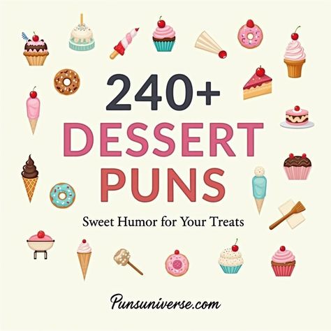 Indulge in a sugar rush of laughter with "240+ Dessert Puns: Sweet Humor for Your Treats!" From cake-tastic giggles to cookie capers, this collection will make your day as sweet as pie! Perfect for parties or a playful pick-me-up. Get ready to whisk away your worries! 🍰✨ #puns #desserthumor #funnyfood #sweettooth #punny #bakingjoy #foodpuns Dessert Pun, Dessert Puns, Bakery Puns, Cupcake Puns, Cookie Puns, Chocolate Puns, Candy Puns, Sweet Puns, Baking Puns