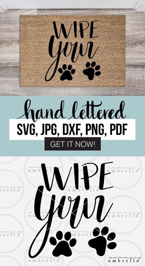 NEW hand lettered Wipe Your Paws design now available in the shop! #svg #svgfiles #silhouette #cricut #printables #cutfiles #diysigns #thesummeryumbrella Budget Farmhouse Decor, Wipe Your Paws, Stencil Vinyl, Silhouette Curio, Hand Lettering Inspiration, Paw Design, Dyi Projects, Silhouette Stencil, Cricut Craft Room