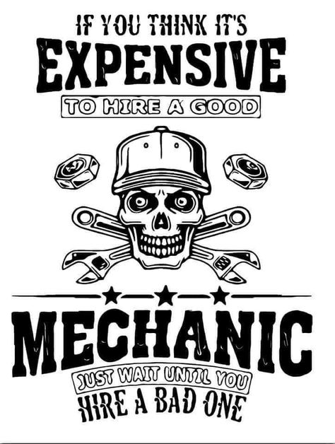 Mechanic Quotes, Mechanics Quotes, Converse Design, Viking Quotes, Mechanic Garage, Deep Quotes About Love, Mechanic Tools, Mechanic Shirts, Badass Quotes