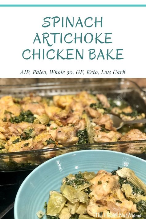 Spinach Artichoke Chicken Bake, Artichoke Chicken Bake, Autoimmune Diet Recipes, Aip Diet Recipes, Autoimmune Recipes, Recipe Spinach, Spinach Artichoke Chicken, Autoimmune Paleo Recipes, Aip Paleo Recipes