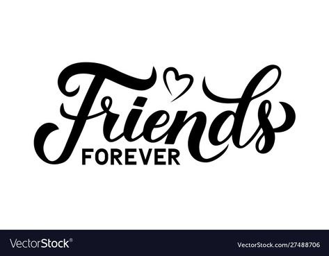 Calligraphy Friendship Quotes, Friends Letters Font, Friendship Forever Pictures, Friends Written In Calligraphy, Friends Word Calligraphy, Best Friend Logo Design, Friends Forever Pictures For Dp, Best Friends Forever Wallpapers, Best Friend Calligraphy